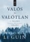 [Valós és valótlan 01] • Valahol a Földön